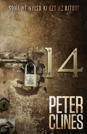 Peter Clines: 14 puhatáblás könyv