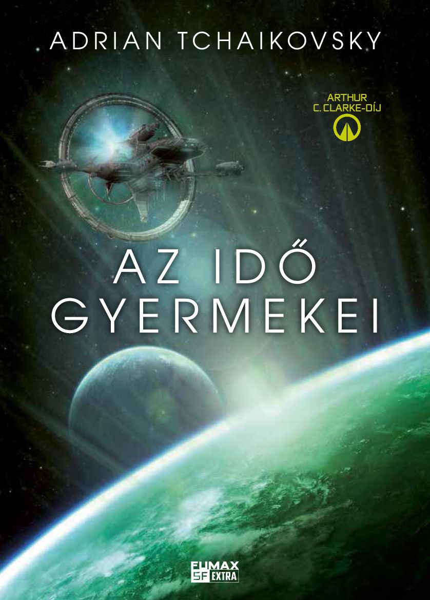 Adrian Tchaikovsky: Az idő gyermekei UTOLSÓ PÉLDÁNYOK