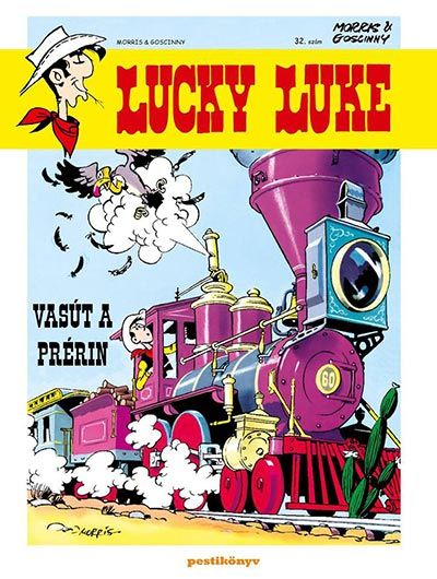 Lucky Luke 32. - Vasút a prérin Lucky Luke 32. - Vasút a prérin