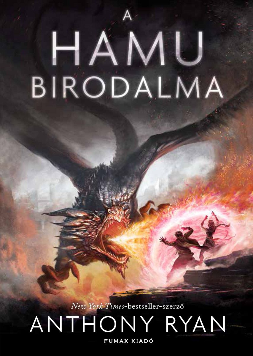 Anthony Ryan: A hamu birodalma (Draconis Memoria III.) Anthony Ryan: A hamu birodalma (Draconis Memoria III.)