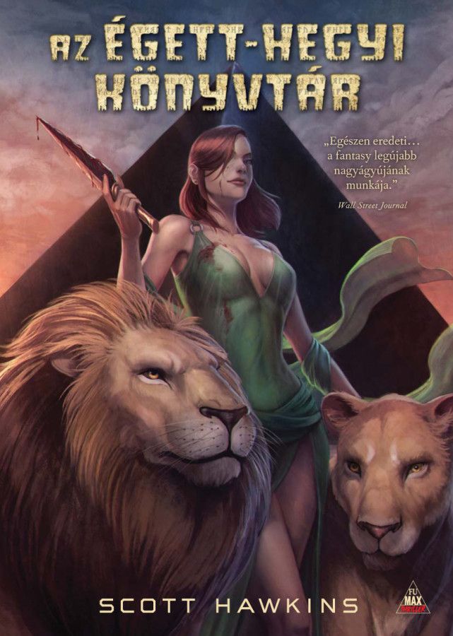 SZÉPSÉGHIBÁS Scott Hawkins: Az Égett-hegyi Könyvtár 