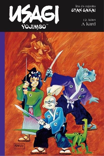 Usagi Yojimbo 12. - A kard Usagi Yojimbo 12. - A kard