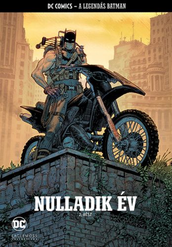 A Legendás Batman 2. - Nulladik év 2. rész A Legendás Batman 2. - Nulladik év 2. rész