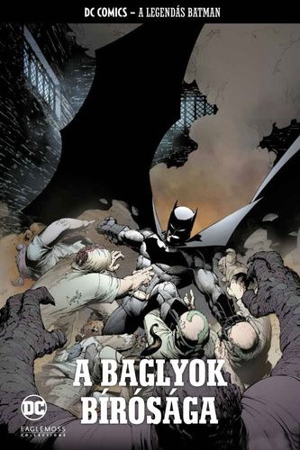 A Legendás Batman 6. - A Baglyok Bírósága A Legendás Batman 6. - A Baglyok Bírósága