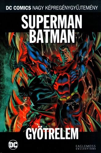 Superman/Batman: Gyötrelem (DC 71.) Superman/Batman: Gyötrelem (DC 71.)