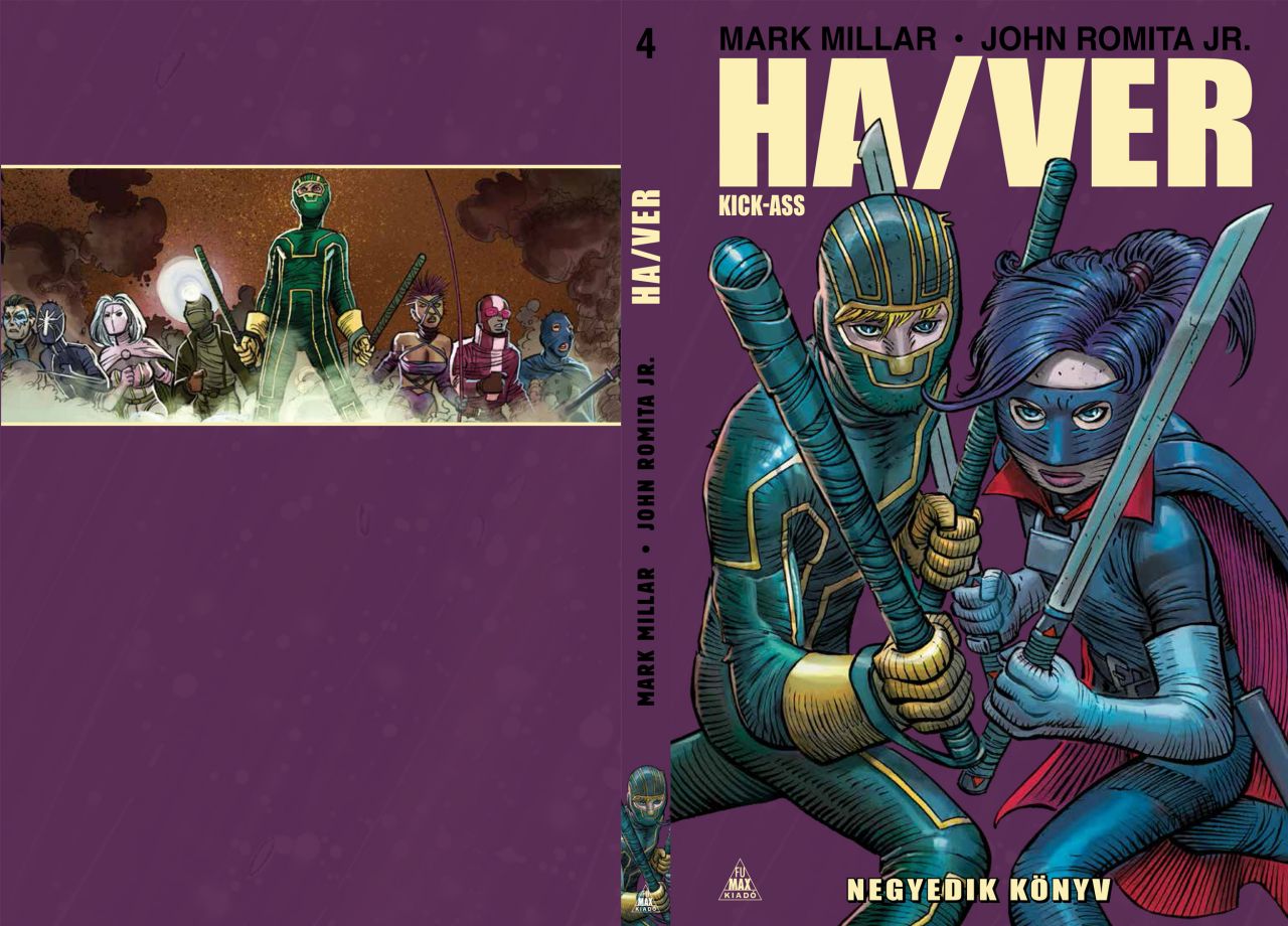 LIMITÁLT Kick-Ass - Ha/Ver, Negyedik könyv keménytáblás képregény LIMITÁLT Kick-Ass - Ha/Ver, Negyedik könyv keménytáblás képregény