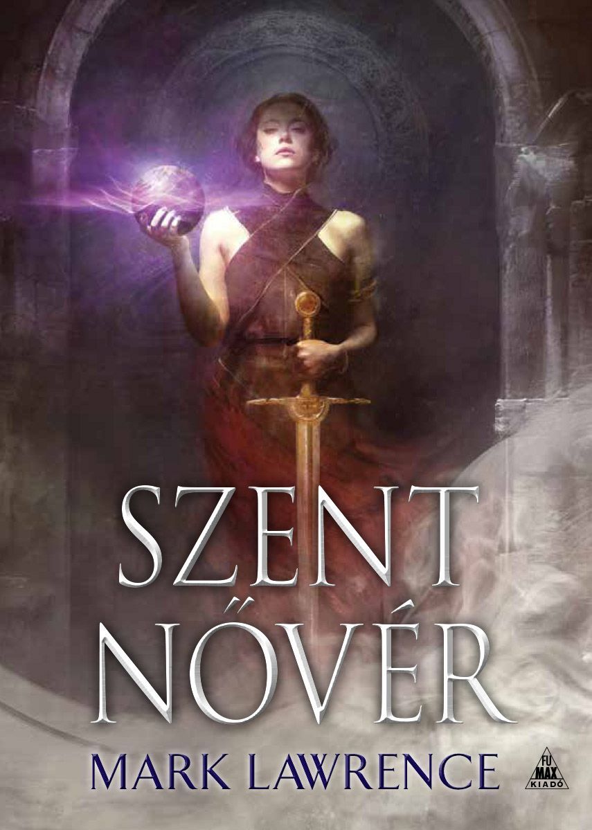 SZÉPSÉGHIBÁS Mark Lawrence: Szent nővér (Az Ős könyve-trilógia 3.) SZÉPSÉGHIBÁS Mark Lawrence: Szent nővér (Az Ős könyve-trilógia 3.)