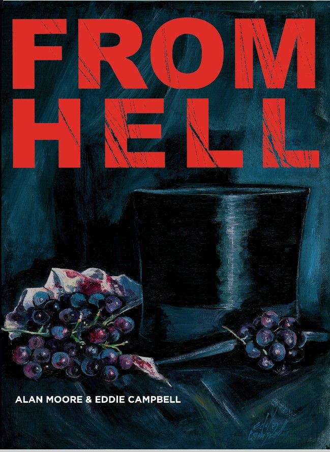LIMITÁLT KIADÁSÚ Alan Moore: From Hell - A pokolból LIMITÁLT KIADÁSÚ Alan Moore: From Hell - A pokolból