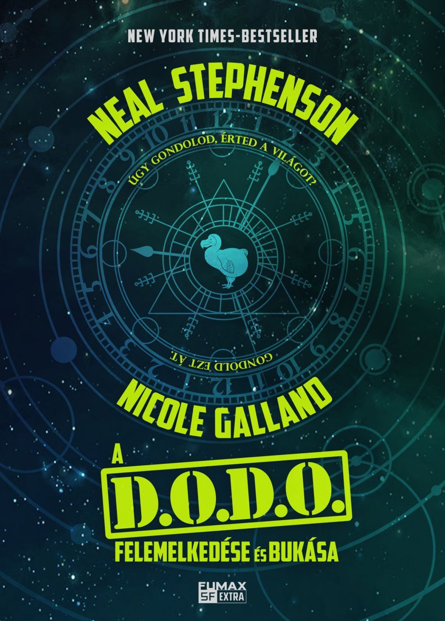 SZÉPSÉGHIBÁS Neal Stephenson, Nicole Galland: A ​D.O.D.O. felemelkedése és bukása keménytáblás könyv 