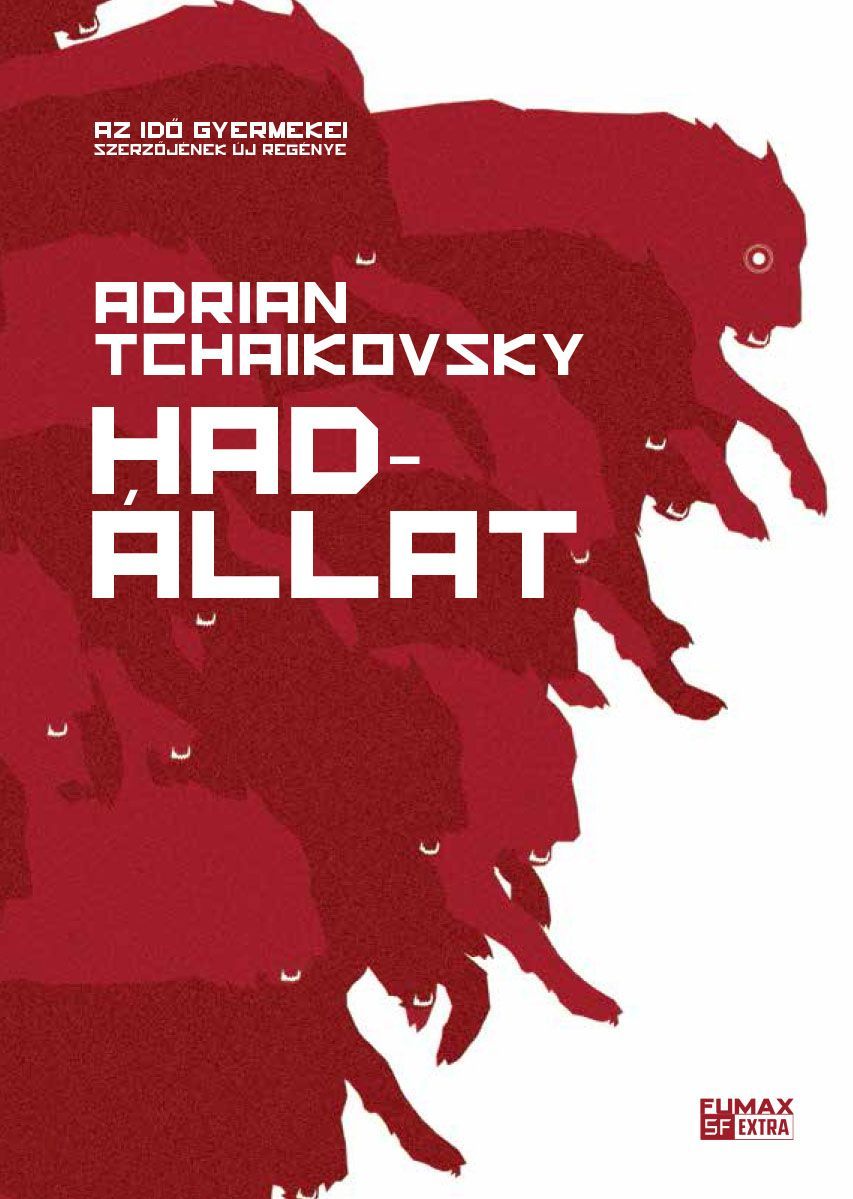 SZÉPSÉGHIBÁS Adrian Tchaikovsky: Hadállat SZÉPSÉGHIBÁS Adrian Tchaikovsky: Hadállat