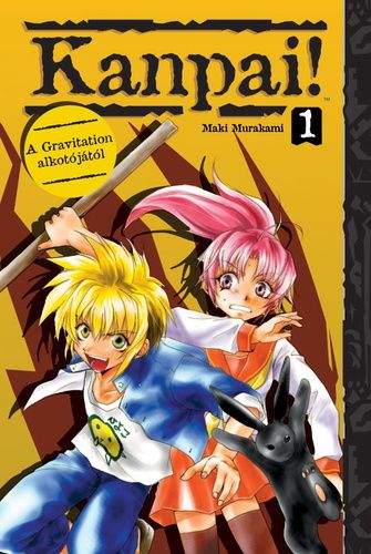 Kanpai! 1. - manga UTOLSÓ PÉLDÁNY, RITKASÁG Kanpai! 1. - manga UTOLSÓ PÉLDÁNY, RITKASÁG