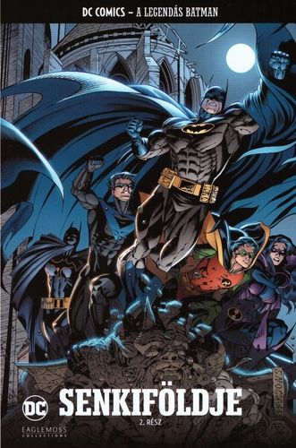 A Legendás Batman 60.: Senkiföldje 2. kötet A Legendás Batman 60.: Senkiföldje 2. kötet