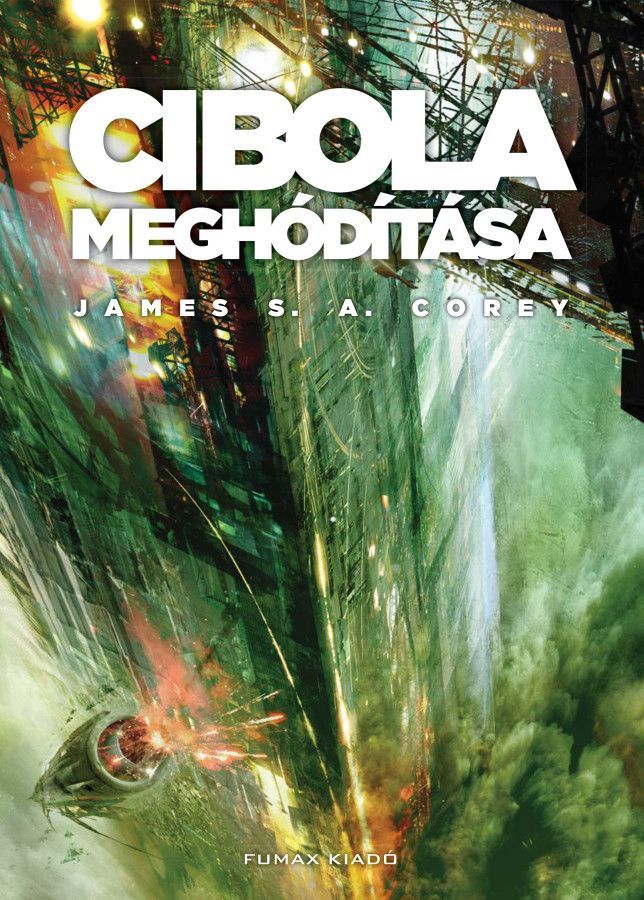 SZÉPSÉGHIBÁS Cibola meghódítása (A Térség 4. kötet)