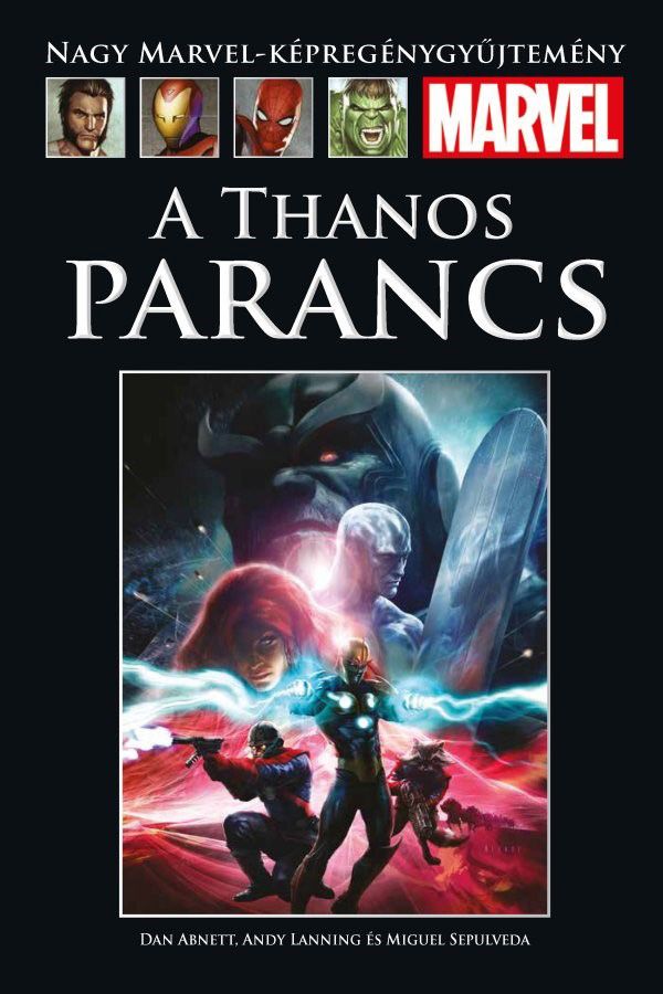 Nagy Marvel Képregénygyűjtemény 93.: A Thanos Parancs UTOLSÓ DARABOK