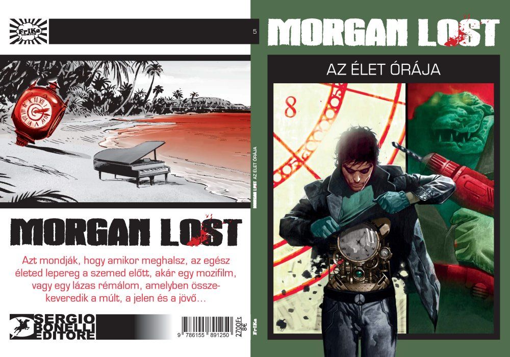 Morgan Lost 5 - Az élet órája puhatáblás képregény Morgan Lost 5 - Az élet órája puhatáblás képregény