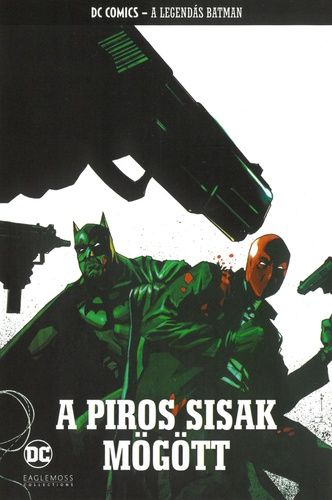 A Legendás Batman 66.: A piros sisak alatt A Legendás Batman 66.: A piros sisak alatt