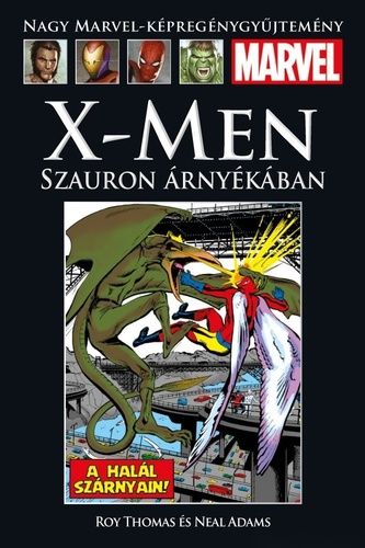 Nagy Marvel Képregénygyűjtemény 101.: X-Men: Szauron árnyékában 