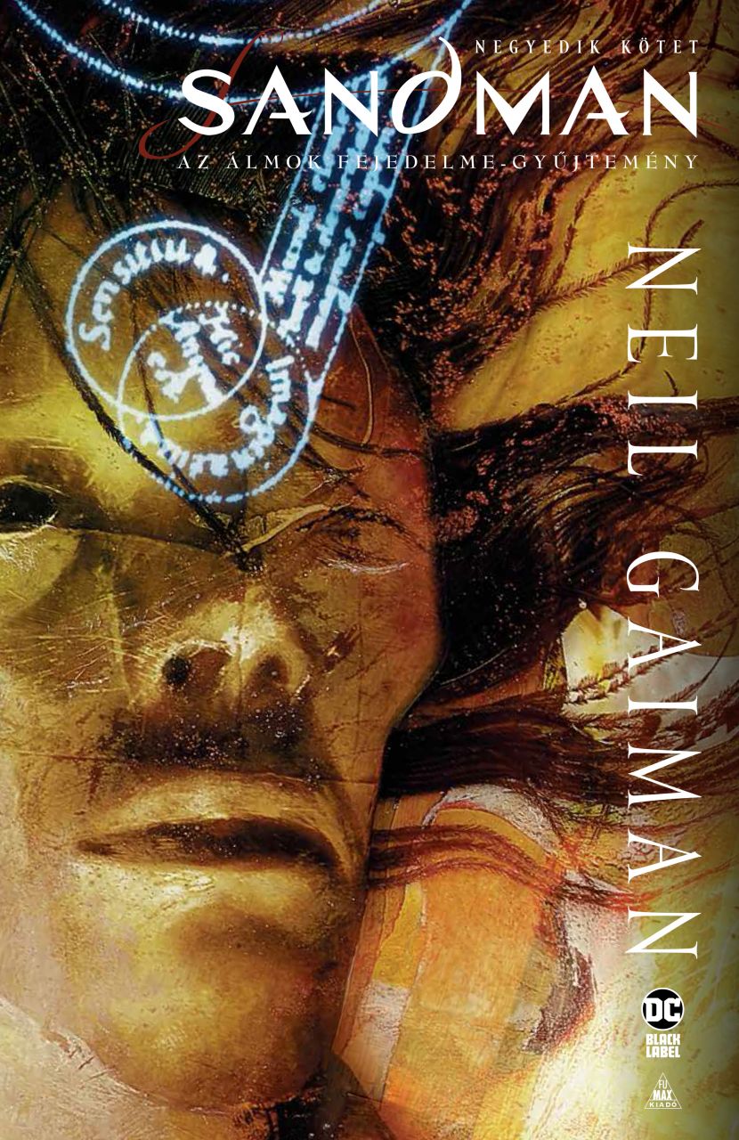 Neil Gaiman: Sandman - Az álmok fejedelme gyűjtemény 4. kötet keménytáblás képregény KIFOGYÓ CÍM