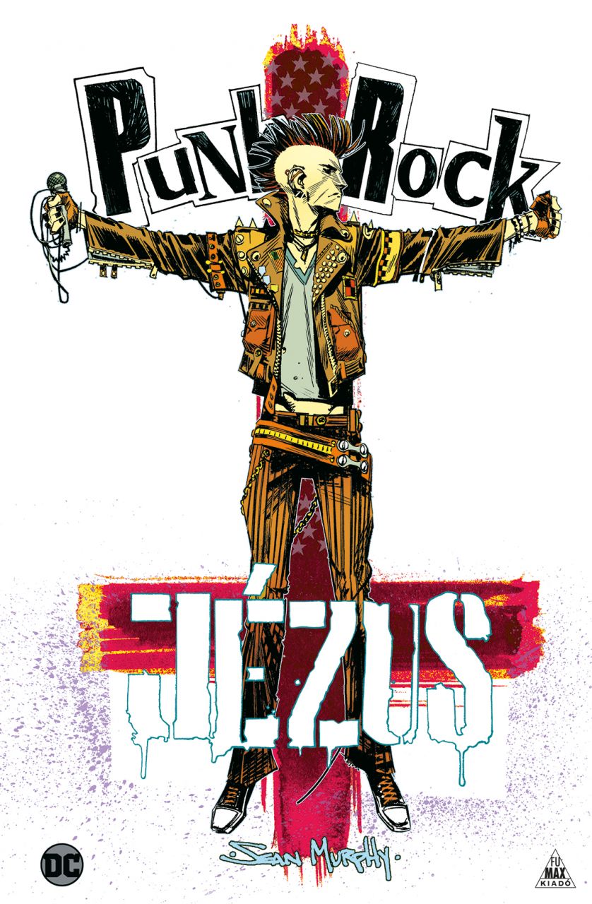 Punk Rock Jézus keménytáblás képregény