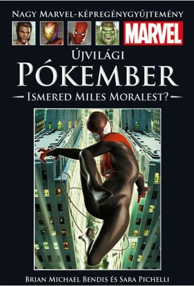 Nagy Marvel Képregénygyűjtemény 114.: Újvilági Pókember: Ismered Miles Moralest? UTOLSÓ DARABOK