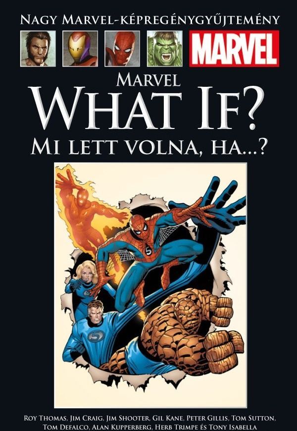 Nagy Marvel Képregénygyűjtemény 117.: Mi lett volna, ha…? UTOLSÓ DARAB