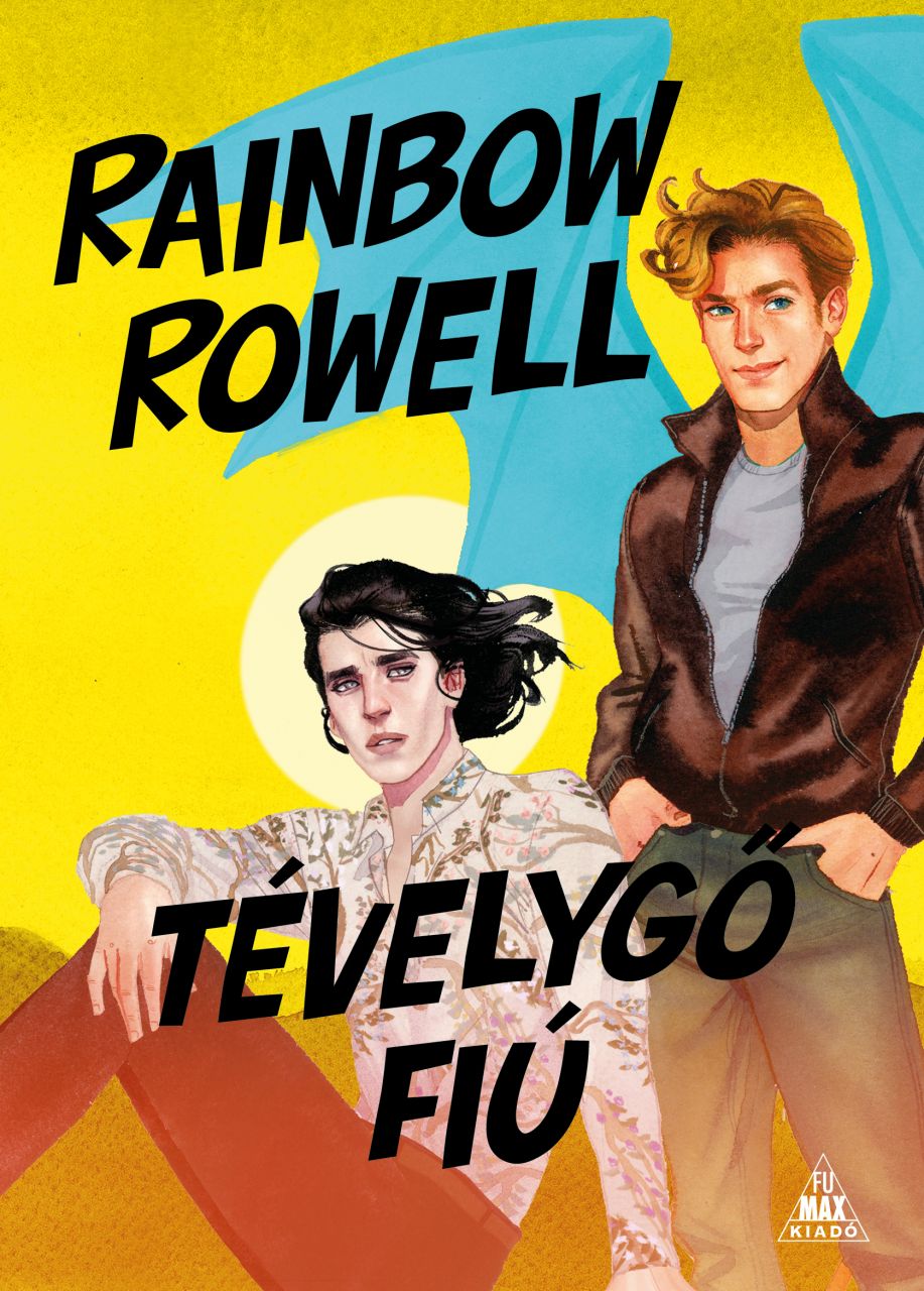 Rainbow Rowell: Tévelygő fiú (Wayward Son) (Simon Snow 2.) könyv