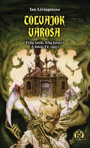 Ian Livingstone: Tolvajok városa kalandkönyv előrendelés Ian Livingstone: Tolvajok városa kalandkönyv előrendelés