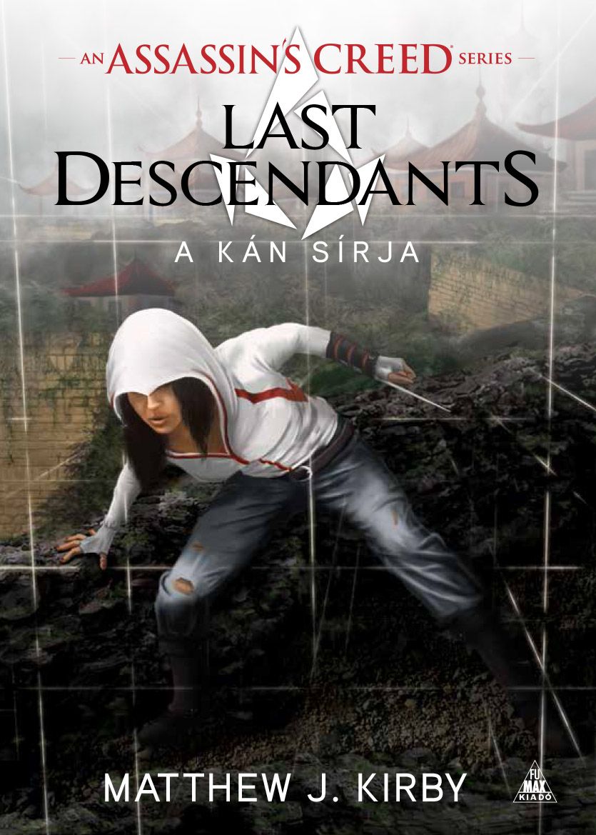 SZÉPSÉGHIBÁS Assassin’s Creed: Last Descendants – A kán sírja