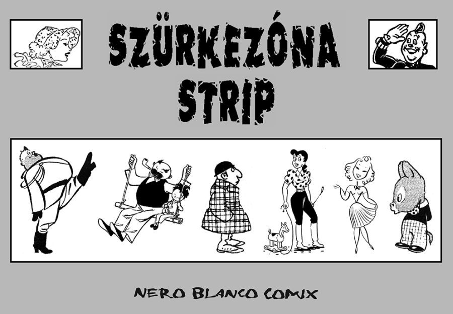 Szürkezóna strip puhatáblás képregény kötet