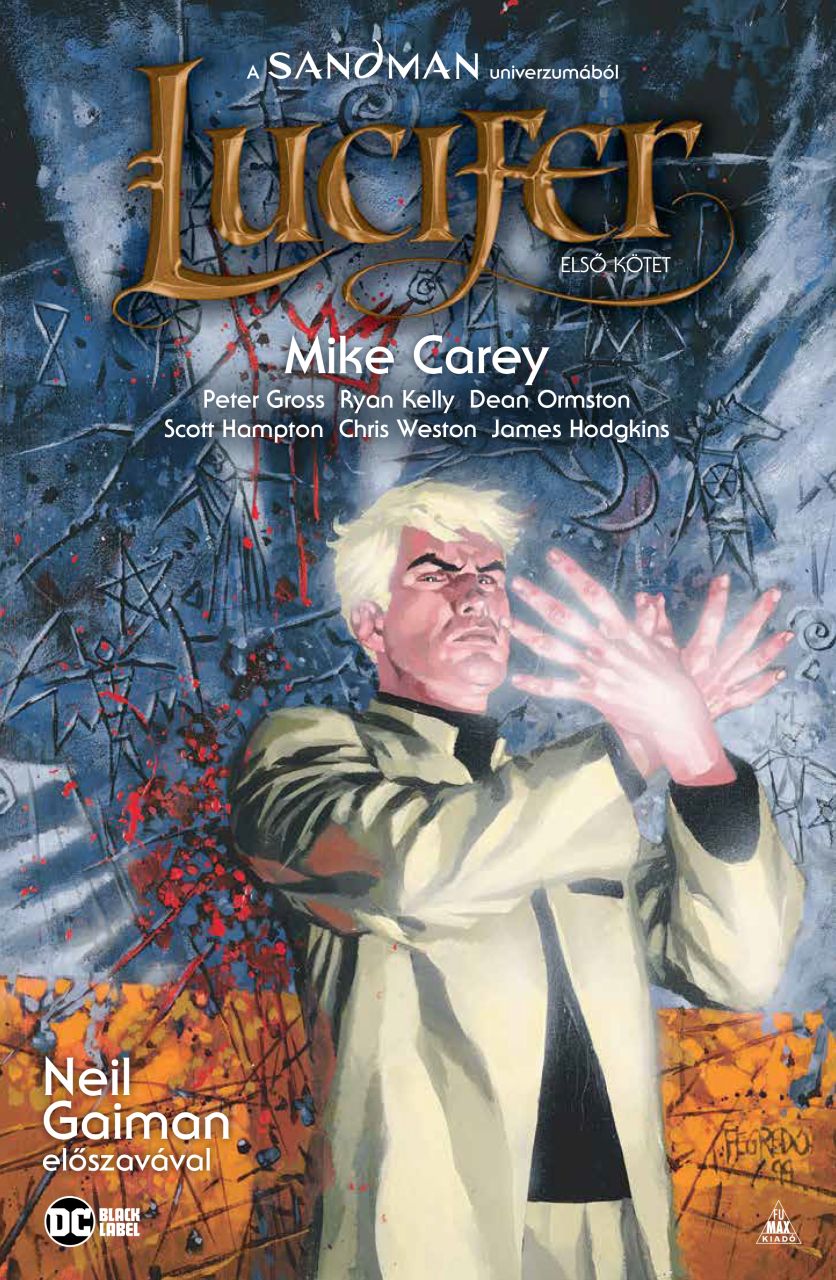 Mike Carey: Lucifer-gyűjtemény, Első kötet keménytáblás képregény NORMÁL változat 