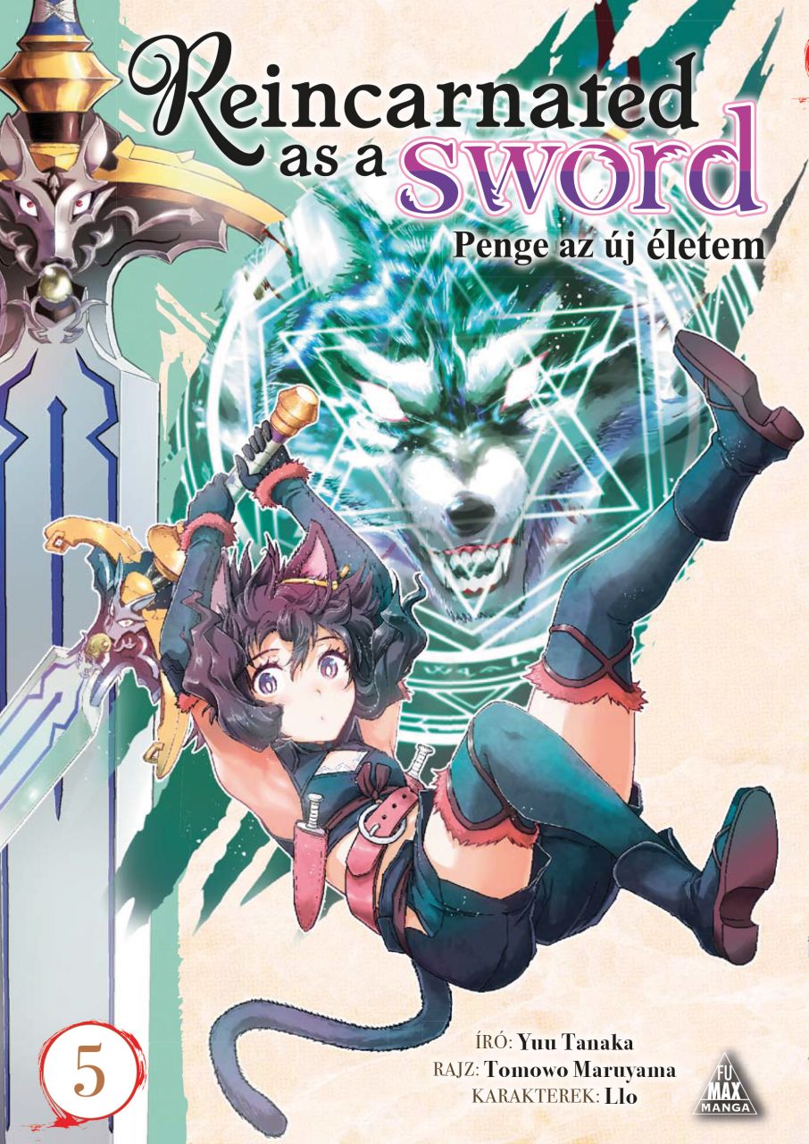 Tensei Shitara Ken Deshita - Reincarnated as a Sword - Penge az új életem 5. puhatáblás manga Tensei Shitara Ken Deshita - Reincarnated as a Sword - Penge az új életem 5. puhatáblás manga