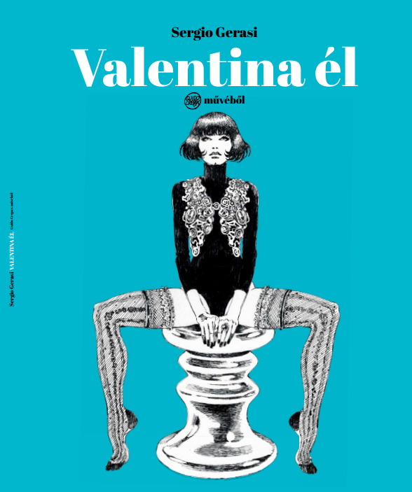 Valentina él puhatáblás képregény előrendelés Valentina él puhatáblás képregény előrendelés