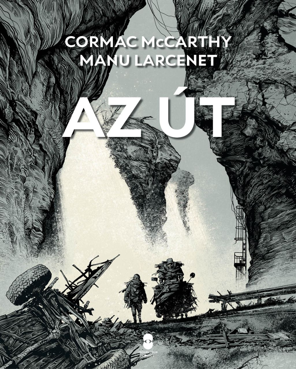 Cormac McCarthy: Az út képregény Cormac McCarthy: Az út képregény