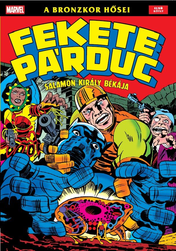 A Bronzkor hősei: Fekete Párduc 1 - Salamon király békája puhatáblás képregény