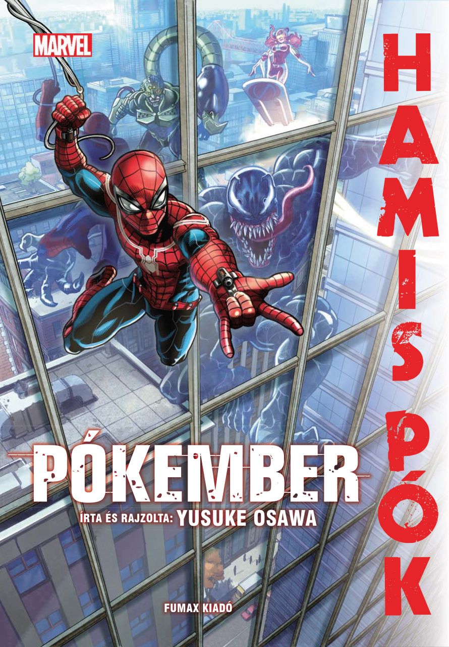 SZÉPSÉGHIBÁS Yusuke Osawa: Pókember: Hamis pók puhatáblás manga NORMÁL változat SZÉPSÉGHIBÁS Yusuke Osawa: Pókember: Hamis pók puhatáblás manga NORMÁL változat