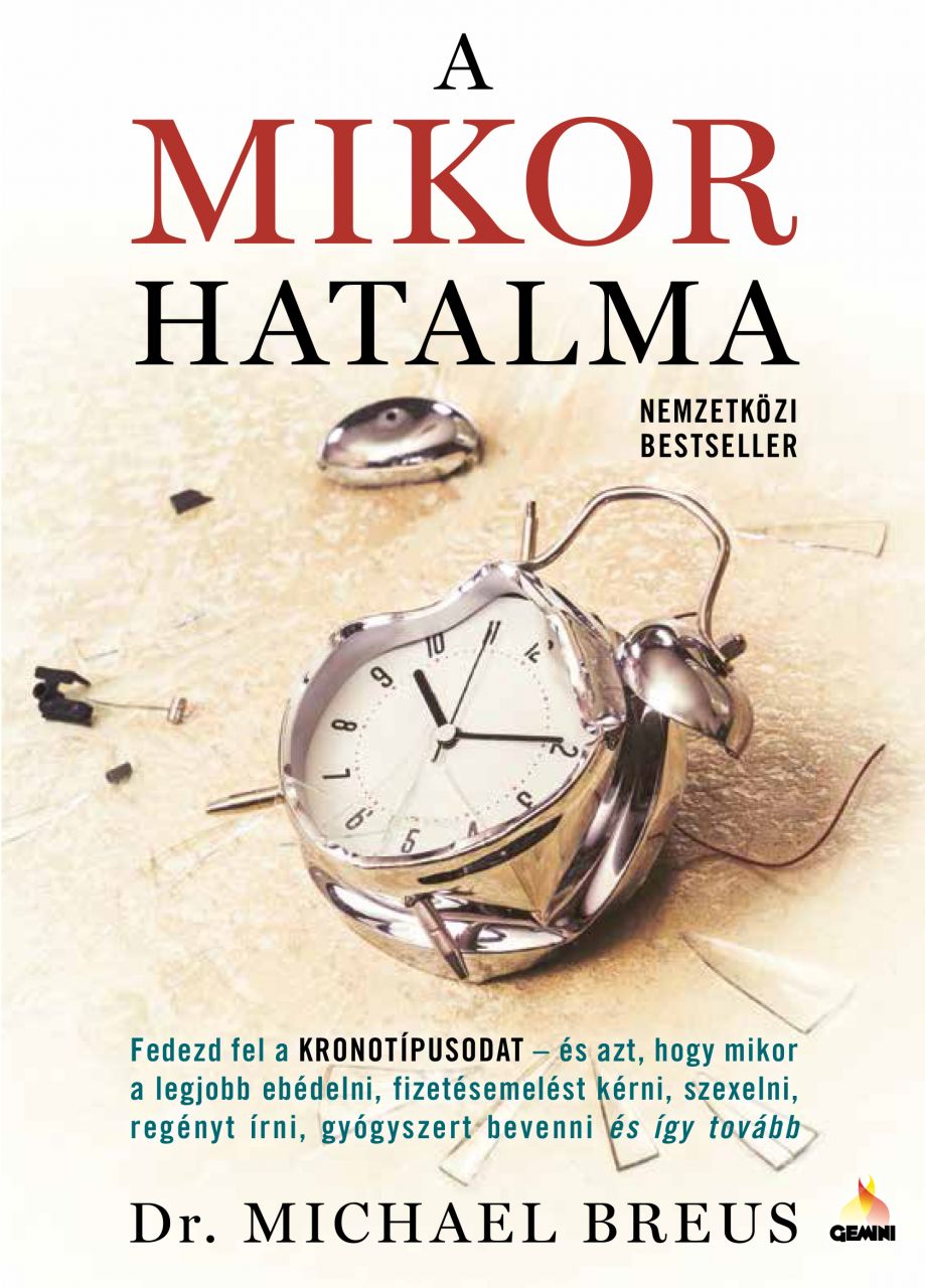 SZÉPSÉGHIBÁS Dr. Michael Breus: A mikor hatalma SZÉPSÉGHIBÁS Dr. Michael Breus: A mikor hatalma