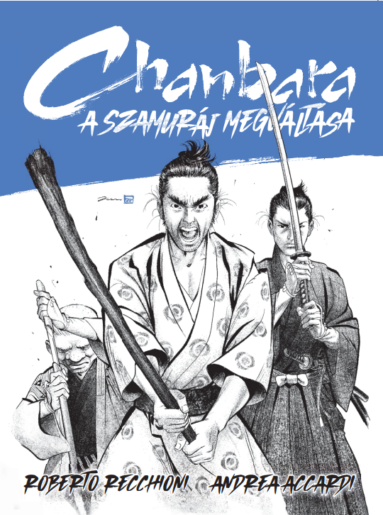 Chanbara 2 - A szamuráj megváltása puhatáblás képregény előrendelés