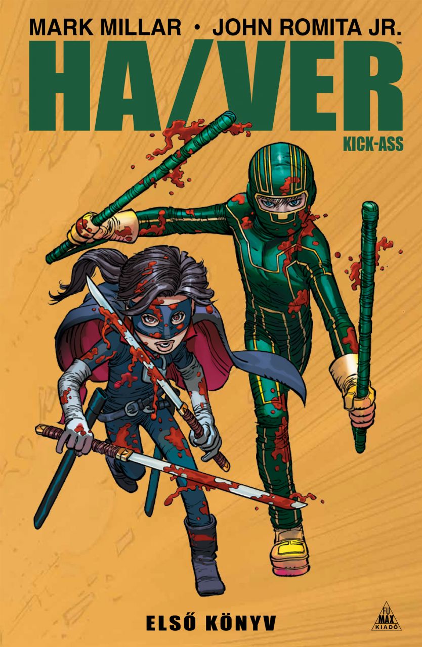 SZÉPSÉGHIBÁS Kick-Ass - Ha/Ver, Első könyv keménytáblás képregény