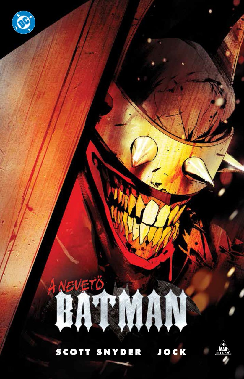 Scott Snyder: A Nevető Batman keménytáblás képregény előrendelés Scott Snyder: A Nevető Batman keménytáblás képregény előrendelés