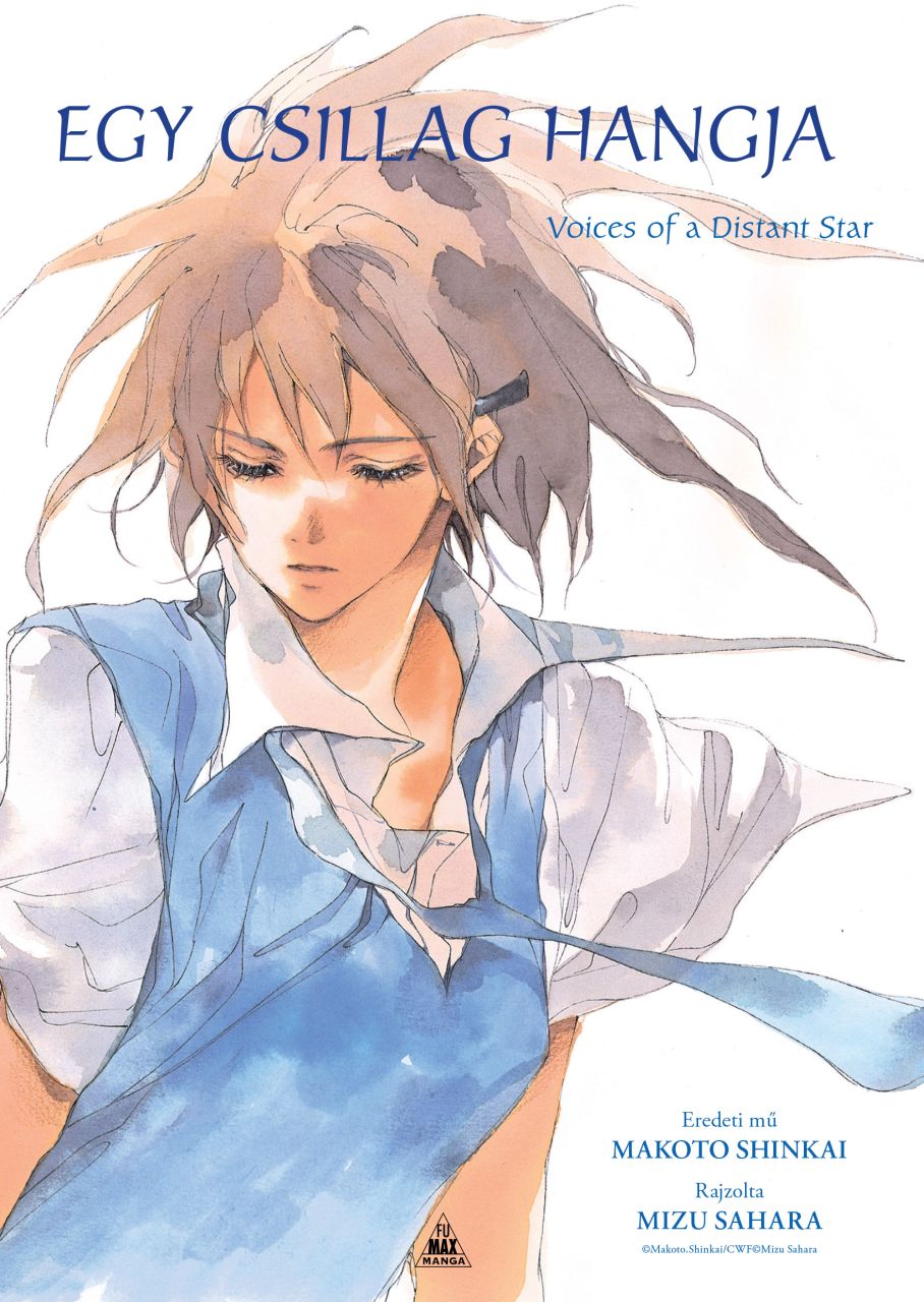 Makoto Shinkai - Mizu Sahara: Hoshi No Koe - Egy csillag hangja puhatáblás manga Makoto Shinkai - Mizu Sahara: Hoshi No Koe - Egy csillag hangja puhatáblás manga