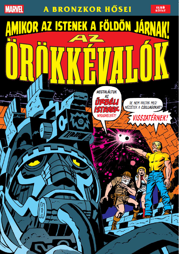 Jack Kirby: Az Örökkévalók 1. puhatáblás képregény előrendelés Jack Kirby: Az Örökkévalók 1. puhatáblás képregény előrendelés