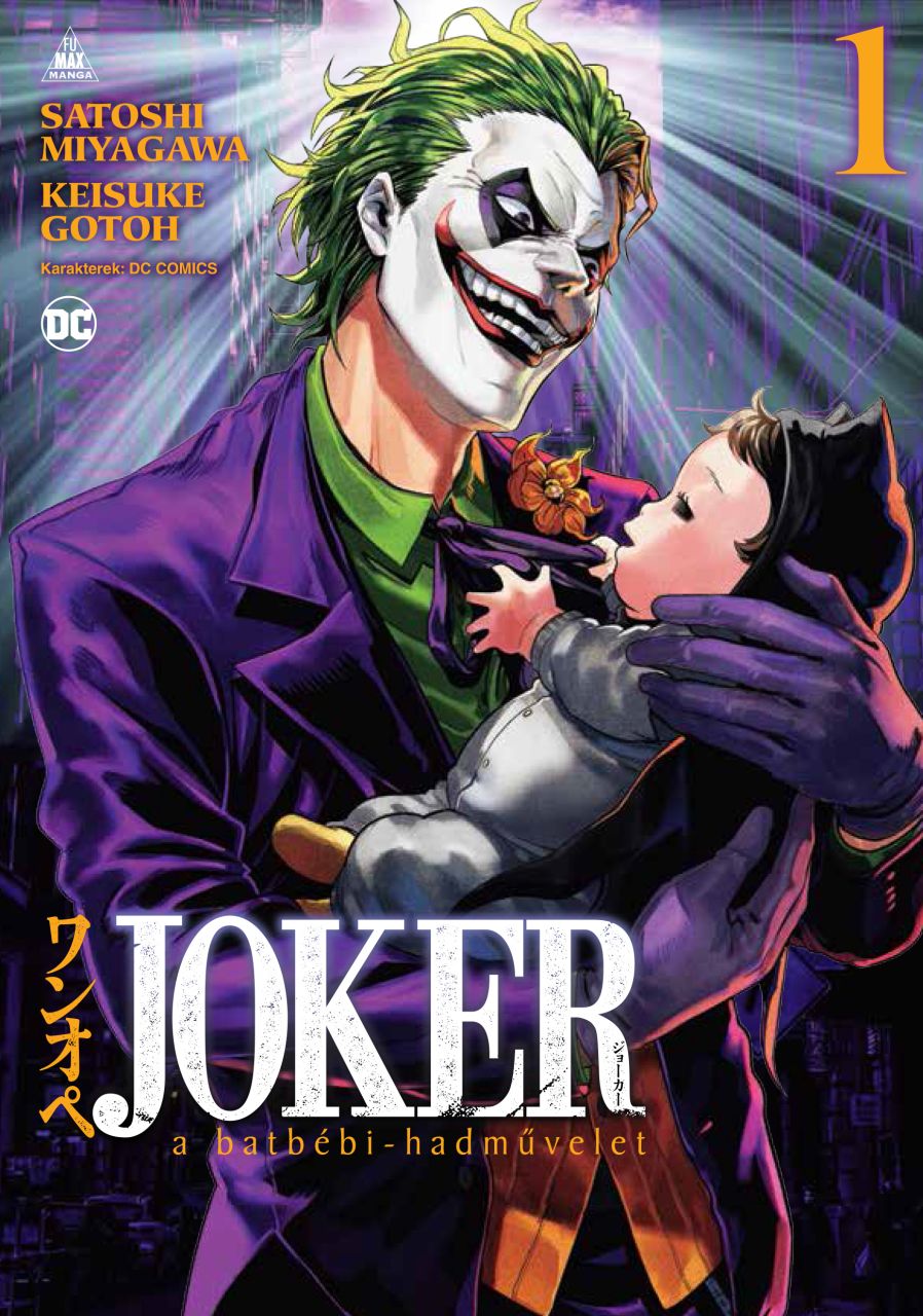 SZÉPSÉGHIBÁS Joker: A batbébi-hadművelet 1. puhatáblás manga SZÉPSÉGHIBÁS Joker: A batbébi-hadművelet 1. puhatáblás manga