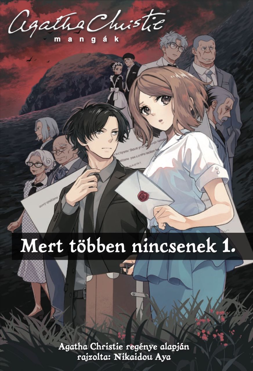 Agatha Christie mangák 1.: Mert többen nincsenek 1. puhatáblás manga előrendelés Agatha Christie mangák 1.: Mert többen nincsenek 1. puhatáblás manga előrendelés