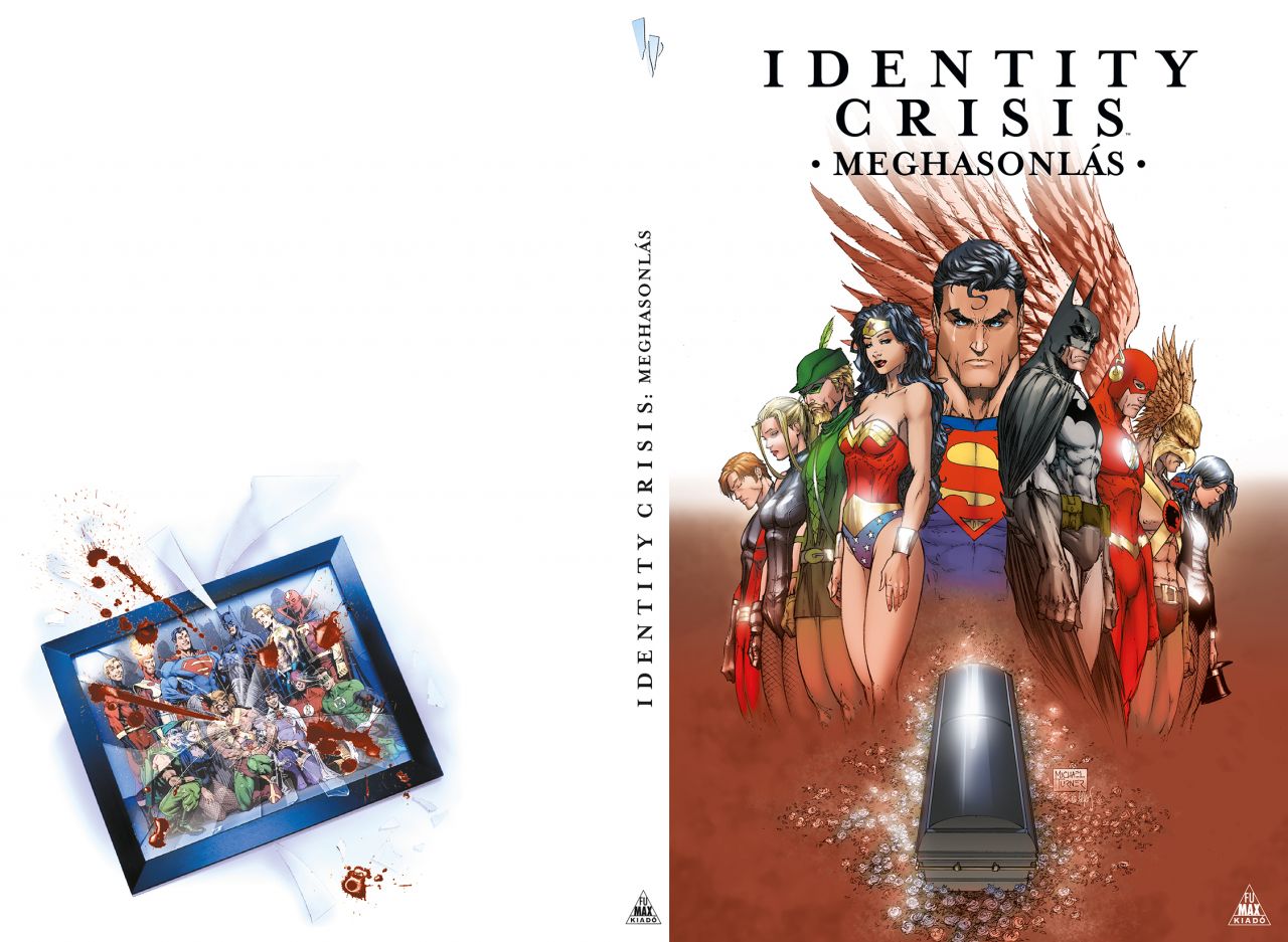 SZÉPSÉGHIBÁS LIMITÁLT Identity Crisis: Meghasonlás keménytáblás képregény SZÉPSÉGHIBÁS LIMITÁLT Identity Crisis: Meghasonlás keménytáblás képregény