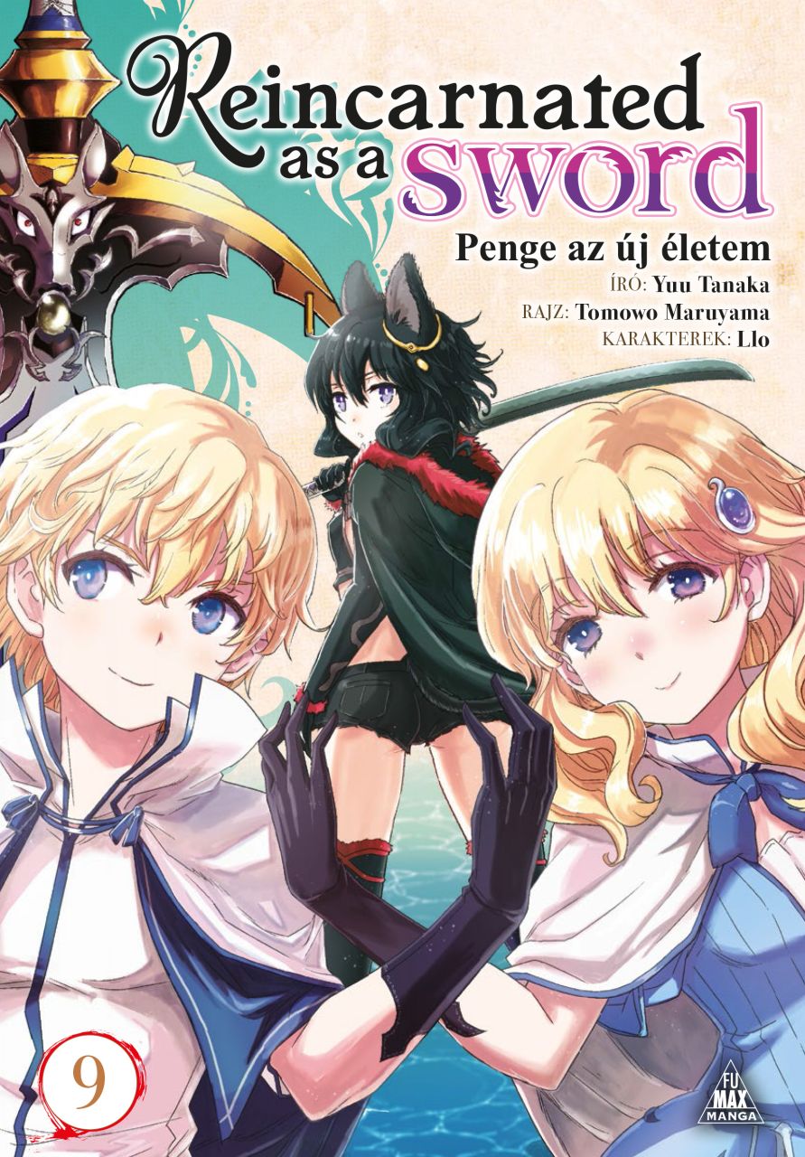 Tensei Shitara Ken Deshita - Reincarnated as a Sword - Penge az új életem 9. puhatáblás manga 