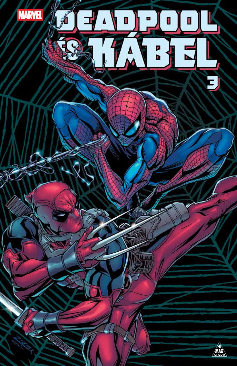 Deadpool és Kábel 3. keménytáblás képregény előrendelés