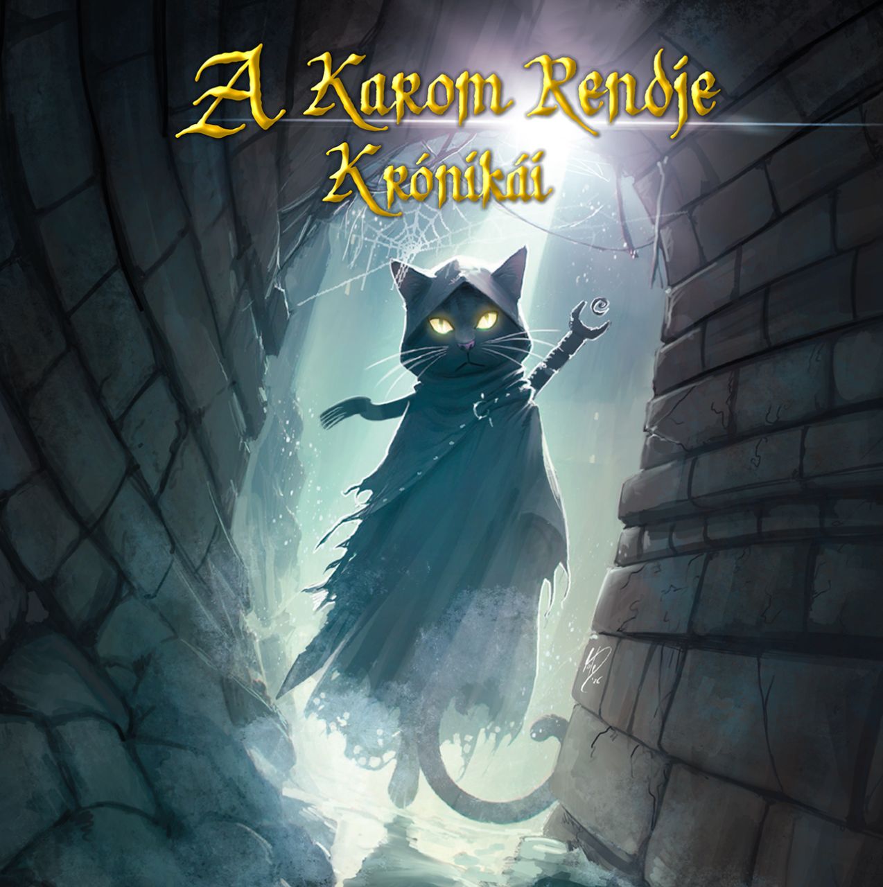 A Karom Rendje krónikái keménytáblás képregény előrendelés