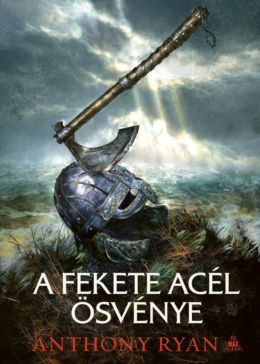 Anthony Ryan: A fekete acél ösvénye (A Harag Kora 1.) keménytáblás fantasy regény 