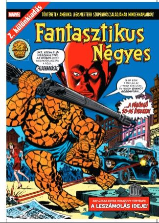 Fantasztikus Négyes különszám 2: A leszámolás ideje!