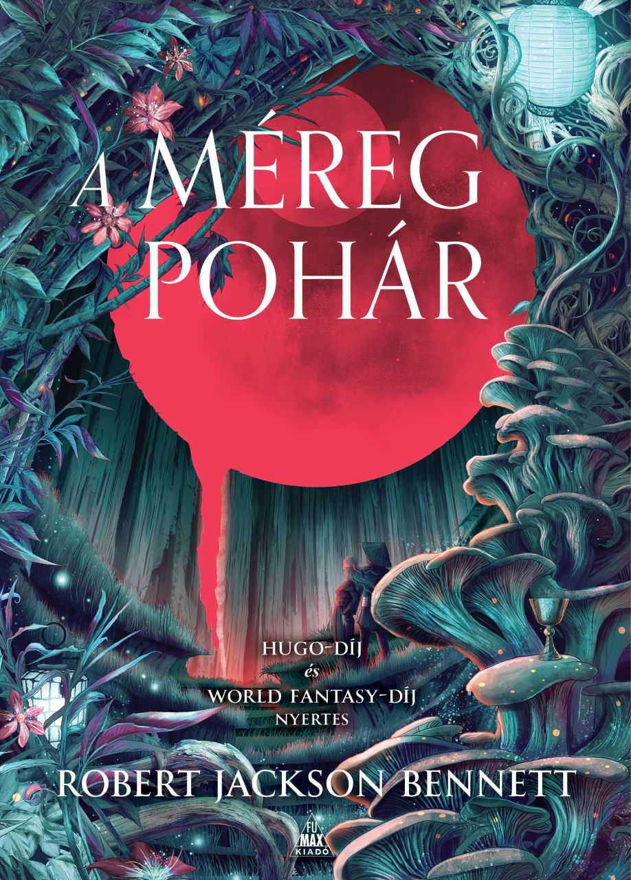 Robert Jackson Bennett: A méregpohár fantasy regény NORMÁL, puhatáblás változat előrendelés